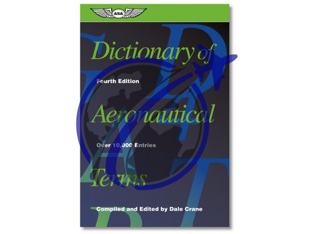 DICTIONARY OF AERONAUTICAL TERMS